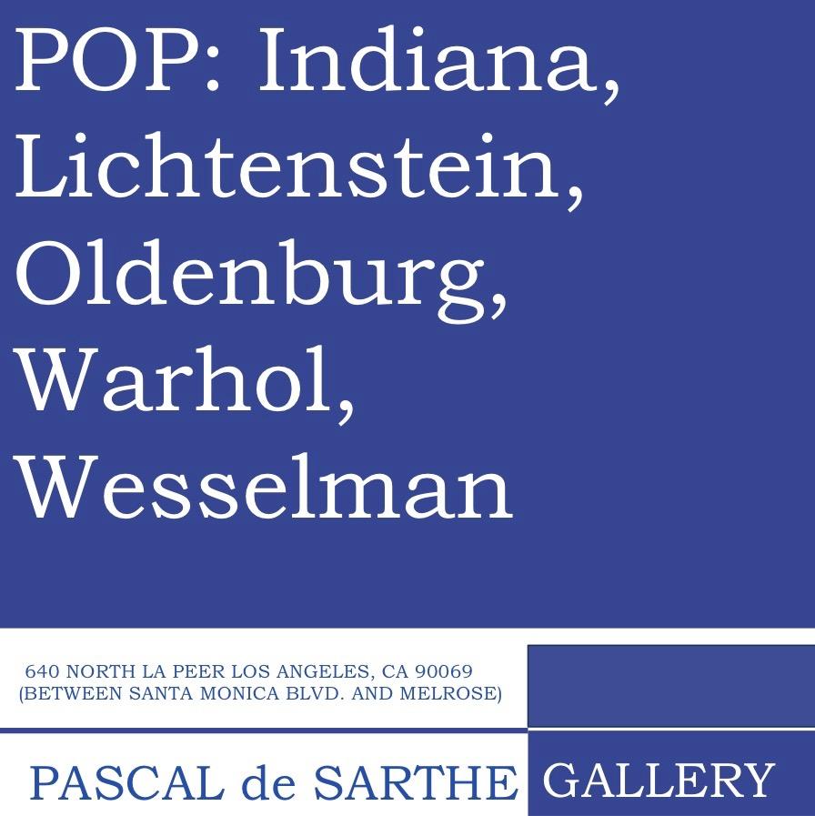 POP: Indiana, Lichtenstein, Oldenburg, Warhol, Wesselman